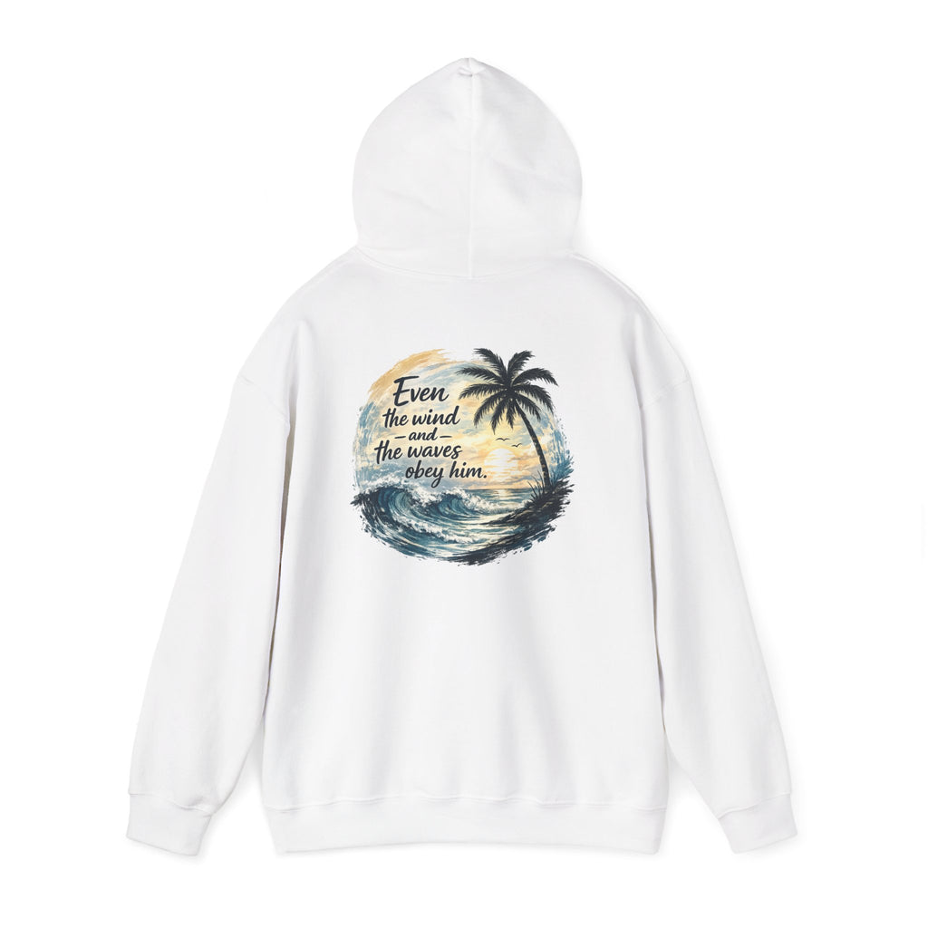 Be Still — "Even the wind and the waves obey Him" -Coast to Coastal Tropical Palm Faith Hoodie