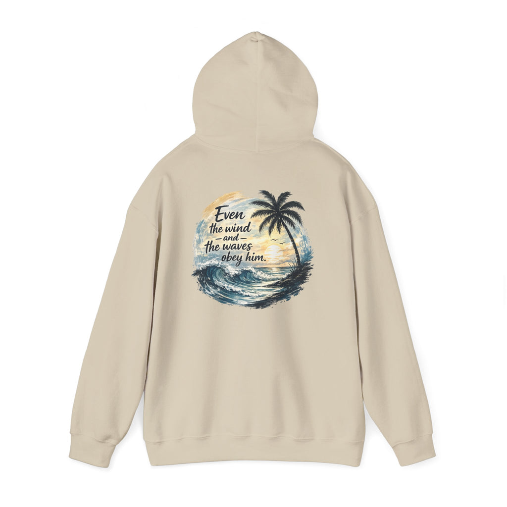 Be Still — "Even the wind and the waves obey Him" -Coast to Coastal Tropical Palm Faith Hoodie