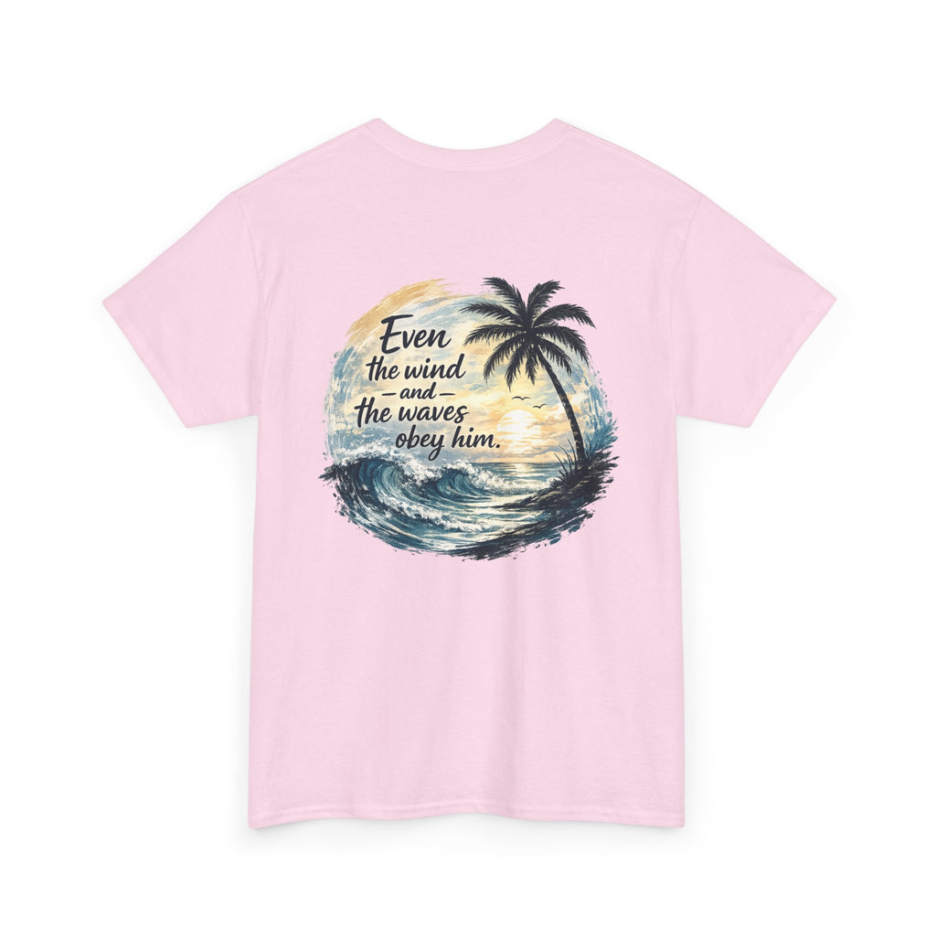 "Even the Wind and the Waves Obey Him" Palm Beach Christian Tee