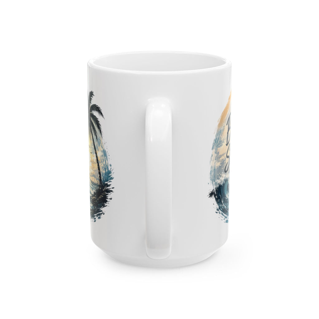 Coastal Serenity Ceramic Mug — Be Still Coffee Cup (11oz/15oz)