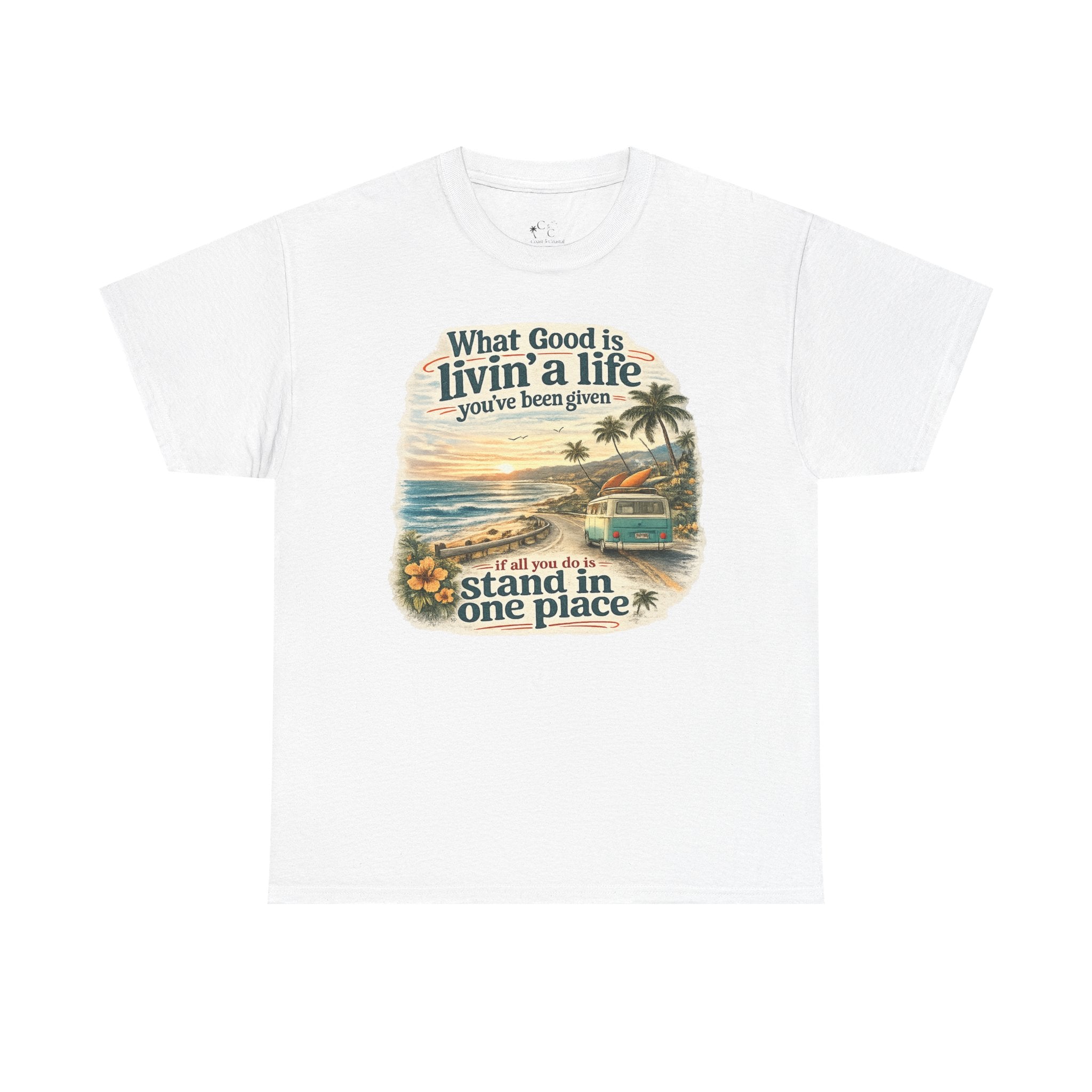 Coast to Coastal "What Good Is Livin' a Life You've Been Given" Vintage Beach Sunset Tee