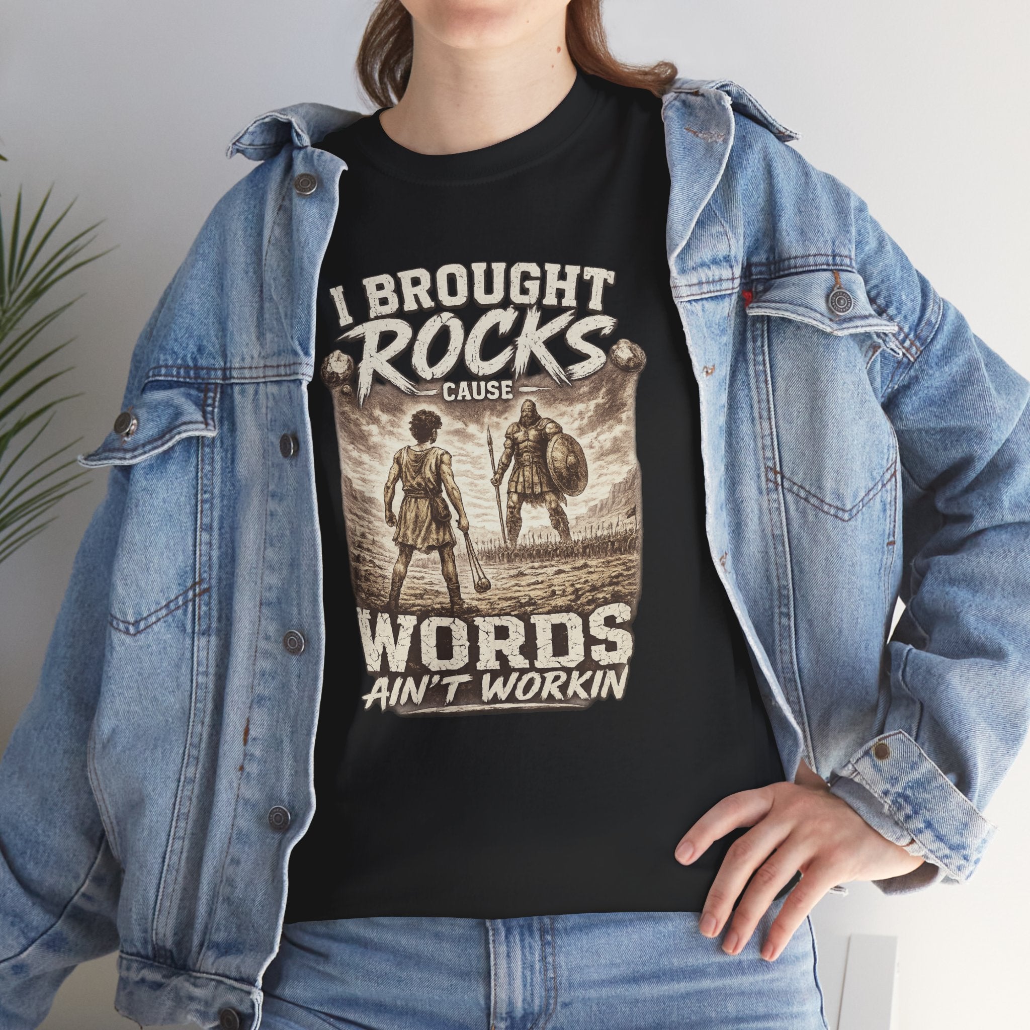"I Brought Rocks 'Cause Words Ain't Workin'" Vintage Tee