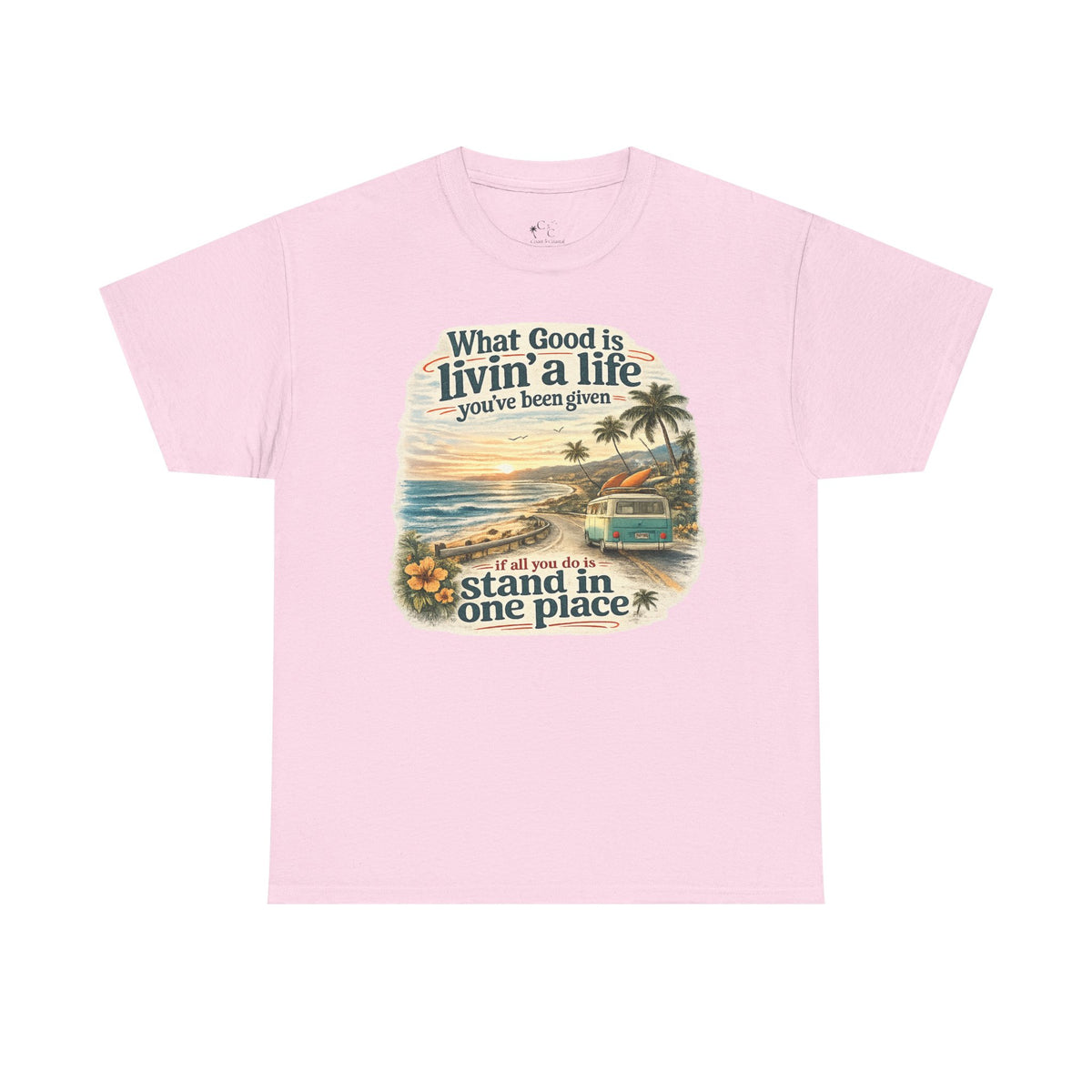 Coast to Coastal "What Good Is Livin' a Life You've Been Given" Vintage Beach Sunset Tee