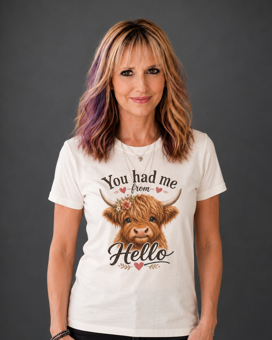 "You Had Me From Hello" Cute Highland Cow Graphic Tshirt