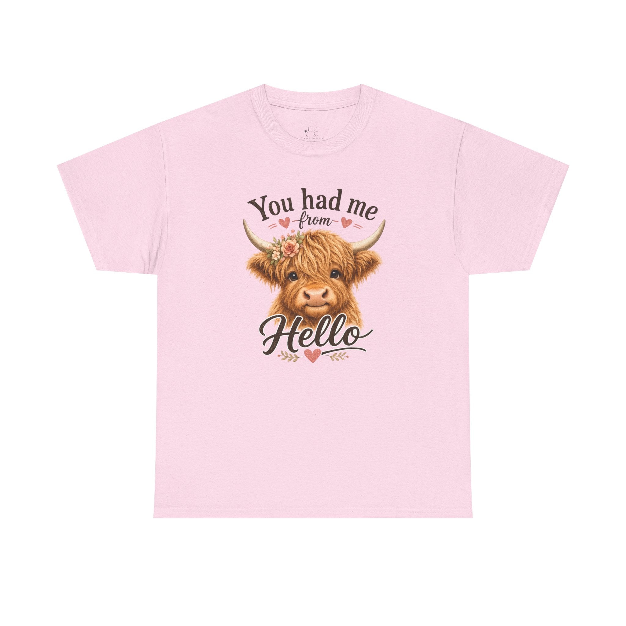 "You Had Me From Hello" Cute Highland Cow Graphic Tshirt