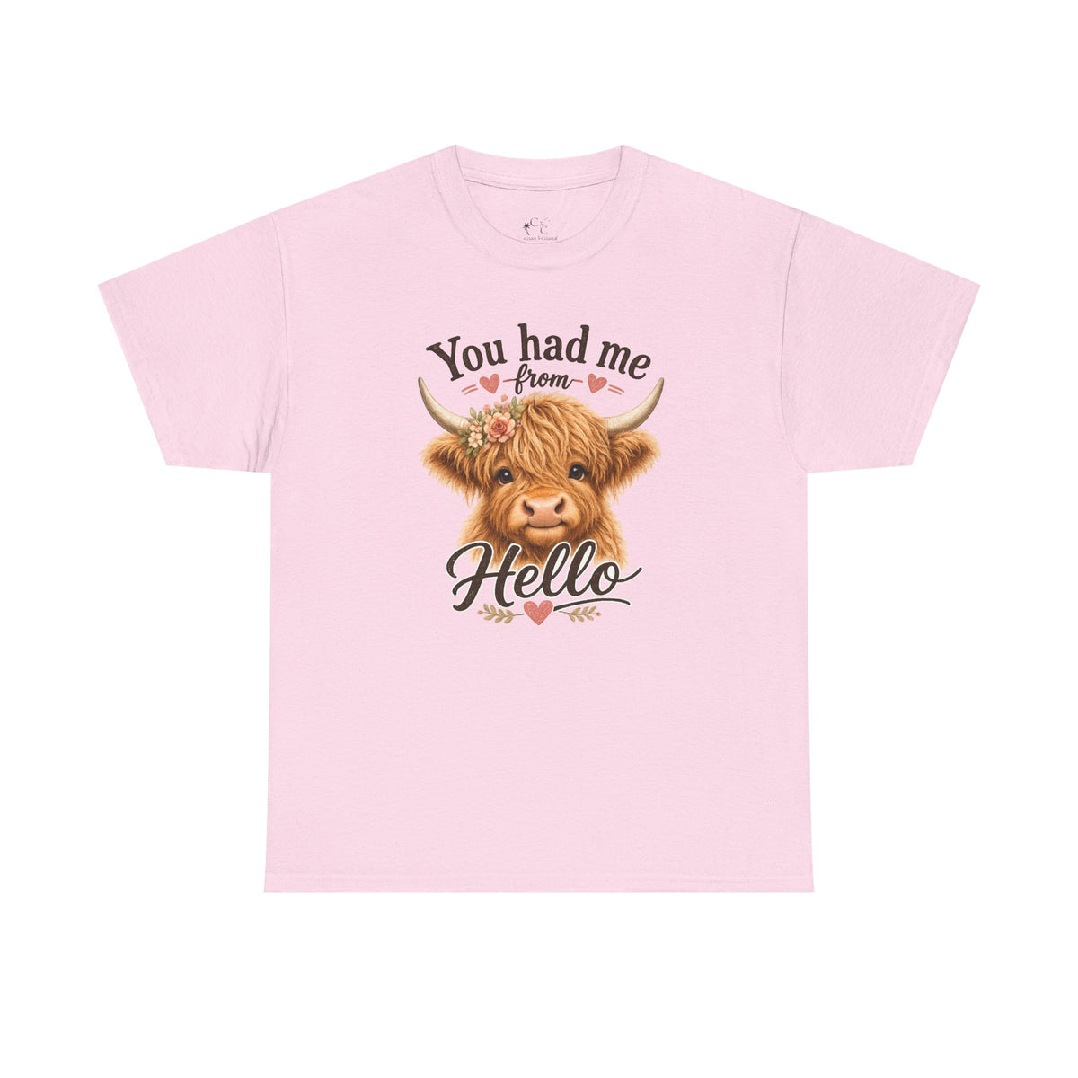 "You Had Me From Hello" Cute Highland Cow Graphic Tshirt