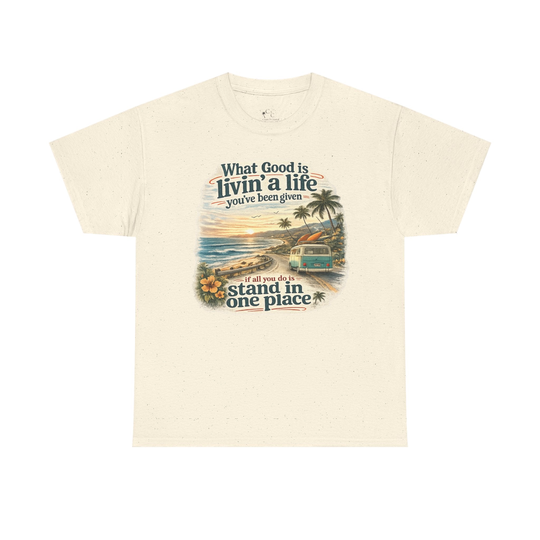 Coast to Coastal "What Good Is Livin' a Life You've Been Given" Vintage Beach Sunset Tee